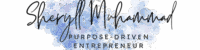 sheryll muhammad - purpose driven entrepreneur